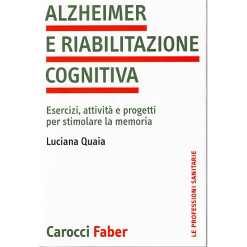 Alzheimer e riabilitazione cognitiva